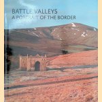 Battle Valleys: A Portrait of the Border door Ronald Turnbull