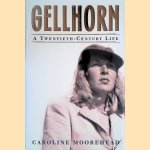 Gellhorn: A Twentieth Century Life door Caroline Moorehead