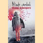 Blinde sambok door Riana Scheepers