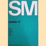 Stedelijk Museum Amsterdam: SM atelier 4: Arons, Blewanus, Jan van den Broek, Hans Buys, Van Golden, Franck Gribling, Hans Hollenbach, Jan Jansen, Ben Peters, Otto Prinsen, Aart Roos, Artur Varela door Wim Crouwel