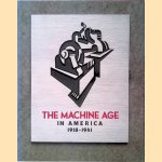 The Machine Age in America: 1918-1941 door Richard Guy Wilsin e.a.