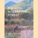 Tokachi Millennium Forest: Pioneering a New Way of Gardening With Nature
Dan Pearson e.a.
€ 20,00