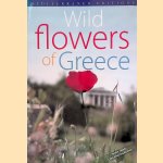 Wild Flowers of Greece door Vangelis Papiomitoglou