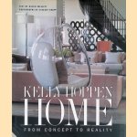 Kelly Hoppen Home: From Concept to Reality door Helen Chislett e.a.