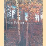 Eliot Porter: In the Realm of Nature
Paul Martineau
€ 20,00