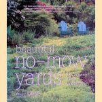 Beautiful No-Mow Yards: 50 Amazing Lawn Alternatives door Evelyn Hadden