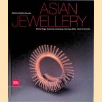 Asian Jewellery: Ethnic Rings, Bracelets, Necklaces, Earrings, Belts, Head Ornaments from the Gysels collection
Bérénice Geoffroy-Schneiter
€ 35,00