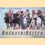 Bozkashi-Reiter in Afghanistan
Roland Michaud e.a.
€ 12,50