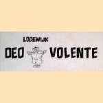 Lodewijk: Deo Volente *GESIGNEERD* door Peter de Smet e.a.