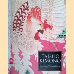 Taisho Kimono: Speaking of Past and Present door Jan Dees e.a.