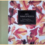 Les Immortelles door Georgeanna Brennan e.a.