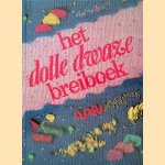 Het dolle dwaze breiboek
J.C. Terweijden
€ 8,00