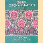 Chinese Design and Pattern in Full Color door Owen Jones