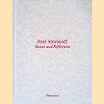 Axel Vervoordt: Stories and Reflections door Axel Vervoordt e.a.