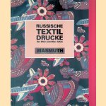 Russische Textildrucke der 20er und 30er Jahre door I. Jassinskaja