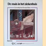 De muis in het ziekenhuis door Bernard Stone e.a.