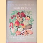 The Oxford Book Of Food Plants door G. B. Masefield e.a.