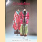 Orientalism: Visions of the East in Western Dress door Richard Martin e.a.