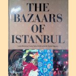 The Bazaars of Istanbul
Isabel Bocking e.a.
€ 15,00