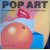 Pop Art: A Continuing History door Marco Livingstone