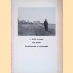 La Fidélité des Images; René Magritte; Le cinématographe et la photographie door Louis Scutenaire