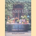 Garden Life door Richard Unsworth e.a.