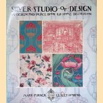 Silver Studio of Design: Design and Source Book for Home Decoration door Mark Turner e.a.