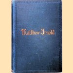 The Poems of Matthew Arnold 1840-1867 door Matthew Arnold e.a.