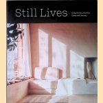 Still Lives: In the Homes of Artists, Great and Unsung door Leslie Williamson