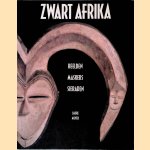 Zwart Afrika: beelden, maskers, sieraden door Laure Meyer