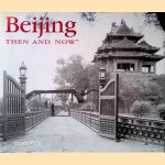 Beijing: Then and Now
Brian Page
€ 15,00