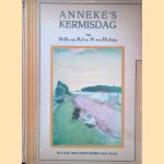 Anneke's kermisdag door Mevrouw van Kol e.a.