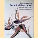 Contemporary Botanical Illustration with the Eden Project: Challenging Colour and Texture
Rosie Martin e.a.
€ 20,00