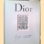 Dior for ever door Catherine Örmen