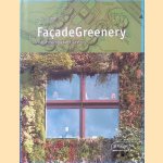 Façade Greenery door Chris van Uffelen