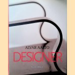 Alvar Aalto: Designer door Pirkko Tuukkanen