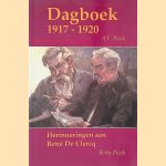 Dagboek 1917-1920: Herinnering aan René de Clerc door A.F. Pieck