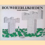 Bouwheerlijkheden door Gabor Benedek