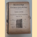 Bouwkundige Ontwerpen-Atlas (Keur Verzameling uit l'Emulation.): Verzameling van 50 Platen, Gevels, Opstanden, Doorsneden, Plattegronden. Détails, enz, enz.
Gebr. E. e.a.
€ 150,00