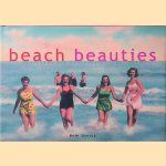 Beach Beauties: Postcards and Photographs, 1890-1940
Beth Dunlop
€ 9,00