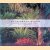 The Colors of Nature: Subtropical Gardens by Raymond Jungles door Terence Riley