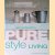 Jane Cumberbatch's Pure Style Living
Jane Cumberbatch
€ 10,00