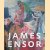 James Ensor: universum van een fantast door Saskia de Bodt e.a.