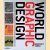 World Graphic Design: Contemporary Graphics from Africa, the Far East, Latin America and the Middle East door Geoffrey Caban