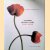 Flower Innovations: Original Ideas for Arranging Familiar Flowers door Paula Pryke