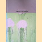 Cy Twombly: The Natural World: Selected Works 2000-2007 door James Rondeau