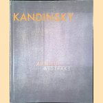 Kandinsky: Absolute Abstract door Helmut Friedel