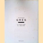 Madame Grès: la couture à l'oeuvre
Anne-Julie Esparceil e.a.
€ 125,00