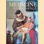 Medicine in Literature and Art door Ann G. Carmichael e.a.