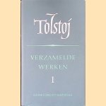 Verzamelde werken, deel 1: Verhalen en Novellen door L.N. Tolstoj